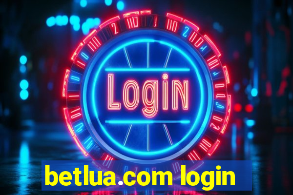 betlua.com login